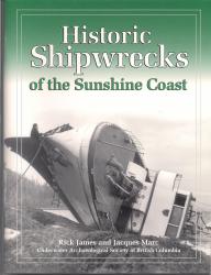 Cover - Historic Shipwrecks of the Sunshine Coast Historic Shipwrecks of the Sunshine Coast